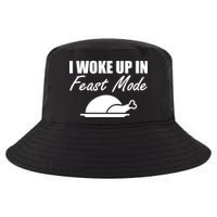 I Woke Up In Feast Mode Thanksgiving Turkey Cool Comfort Performance Bucket Hat