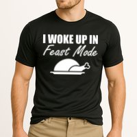 I Woke Up In Feast Mode Thanksgiving Turkey Performance Shirt