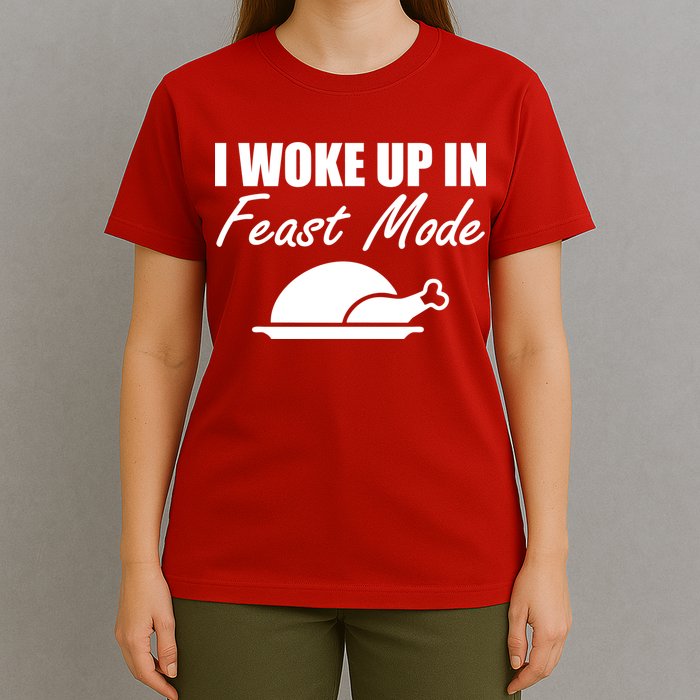 I Woke Up In Feast Mode Thanksgiving Turkey T-Shirt