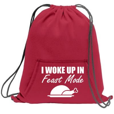 I Woke Up In Feast Mode Thanksgiving Turkey Sweatshirt Cinch Pack Bag