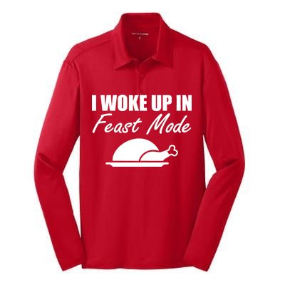 I Woke Up In Feast Mode Thanksgiving Turkey Silk Touch Performance Long Sleeve Polo