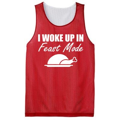 I Woke Up In Feast Mode Thanksgiving Turkey Mesh Reversible Basketball Jersey Tank