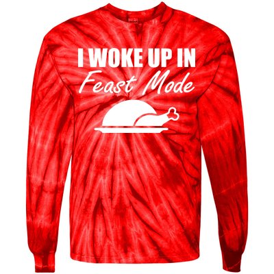 I Woke Up In Feast Mode Thanksgiving Turkey Tie-Dye Long Sleeve Shirt