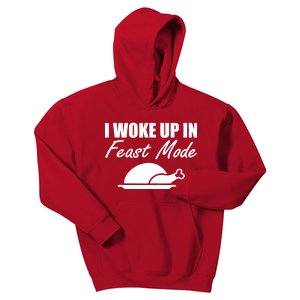 I Woke Up In Feast Mode Thanksgiving Turkey Kids Hoodie