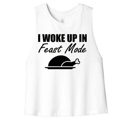 I Woke Up In Feast Mode Thanksgiving Turkey Women's Racerback Cropped Tank