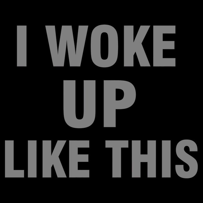 I Woke Up Like This Zip Tote Bag