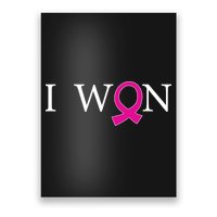I Won Defeat Breast Cancer Survivor Poster