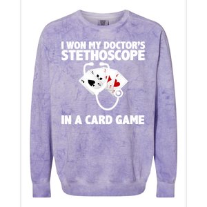 I Won My Doctor's Stethoscope Card Game Colorblast Crewneck Sweatshirt