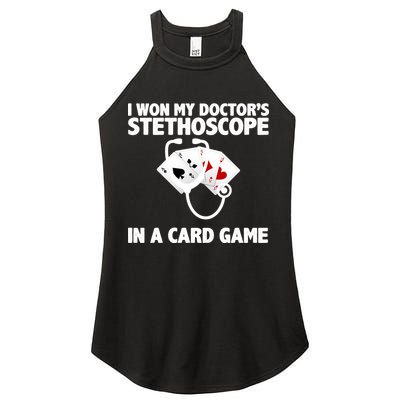 I Won My Doctor's Stethoscope Card Game Women's Perfect Tri Rocker Tank