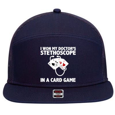 I Won My Doctor's Stethoscope Card Game 7 Panel Mesh Trucker Snapback Hat