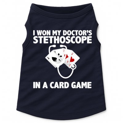 I Won My Doctor's Stethoscope Card Game Doggie Tank