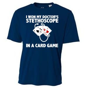 I Won My Doctor's Stethoscope Card Game Cooling Performance Crew T-Shirt