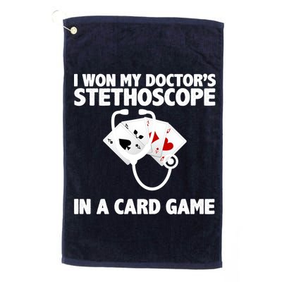 I Won My Doctor's Stethoscope Card Game Golf Towel