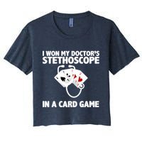 I Won My Doctor's Stethoscope Card Game Crop Top