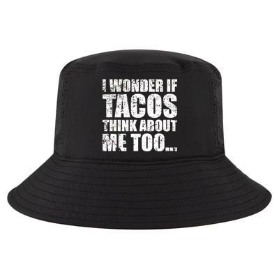 I Wonder if Tacos Think About Me Too Cool Comfort Performance Bucket Hat