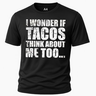 I Wonder if Tacos Think About Me Too Performance Shirt