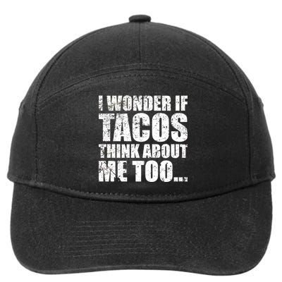 I Wonder if Tacos Think About Me Too 7-Panel Snapback Hat