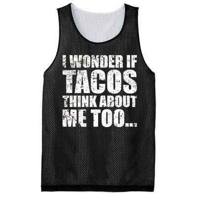 I Wonder if Tacos Think About Me Too Mesh Reversible Basketball Jersey Tank