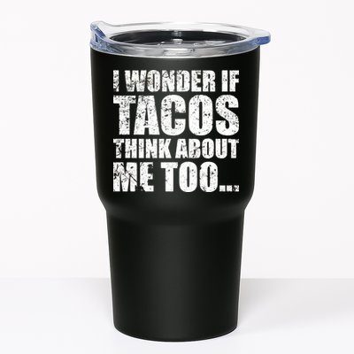 I Wonder if Tacos Think About Me Too Tumbler