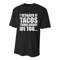 I Wonder if Tacos Think About Me Too Youth Performance Sprint T-Shirt