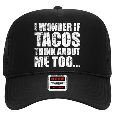 I Wonder if Tacos Think About Me Too Trucker Hat