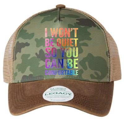I Won't Be Quiet So You Can Be Comfortable Rainbow Watercolor Legacy Tie Dye Trucker Hat