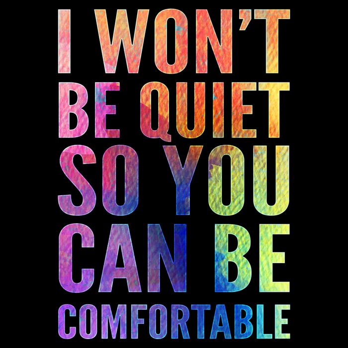 I Won't Be Quiet So You Can Be Comfortable Rainbow Watercolor T-Shirt