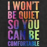 I Won't Be Quiet So You Can Be Comfortable Rainbow Watercolor Trucker Hat