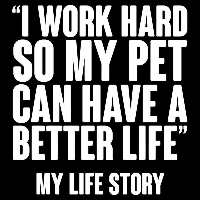 I Work Hard For My Pet My Life Story Impact Tech Backpack