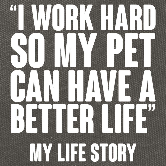 I Work Hard For My Pet My Life Story Cotton Canvas Backpack