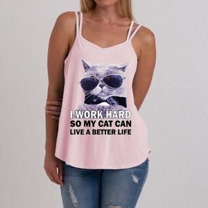 I Work Hard So My Cat Cat Live A Better Life Women's Strappy Tank