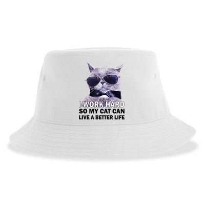 I Work Hard So My Cat Cat Live A Better Life Sustainable Bucket Hat
