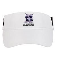I Work Hard So My Cat Cat Live A Better Life Adult Drive Performance Visor