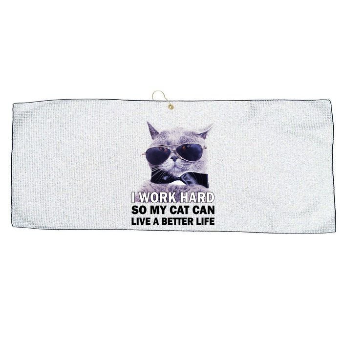 I Work Hard So My Cat Cat Live A Better Life Large Microfiber Waffle Golf Towel