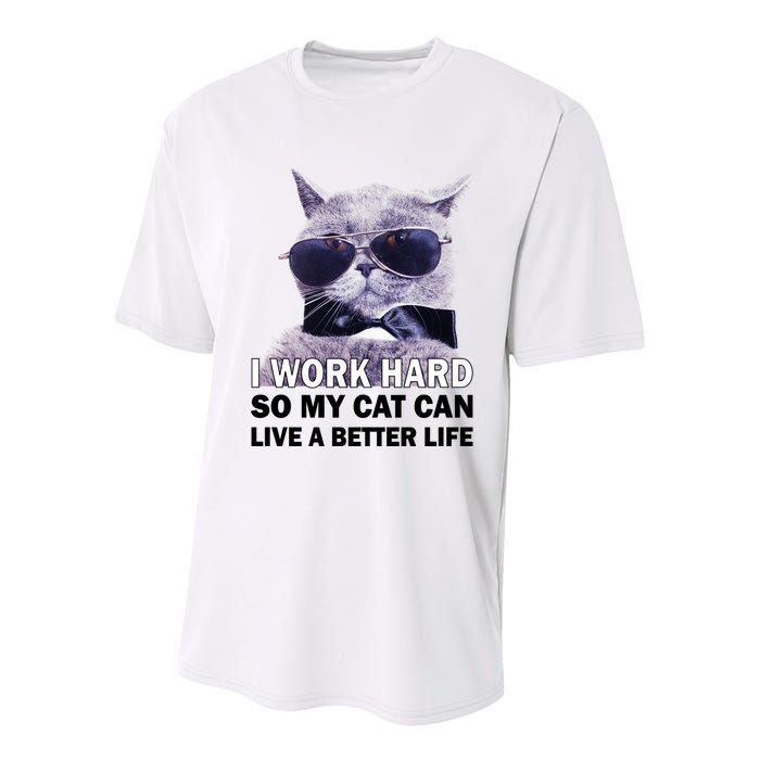 I Work Hard So My Cat Cat Live A Better Life Youth Performance Sprint T-Shirt