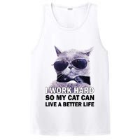 I Work Hard So My Cat Cat Live A Better Life PosiCharge Competitor Tank