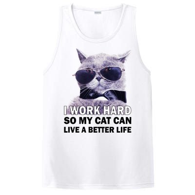 I Work Hard So My Cat Cat Live A Better Life PosiCharge Competitor Tank