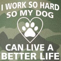 I Work Hard So My Dog Can Live A Better Life Legacy Tie Dye Trucker Hat