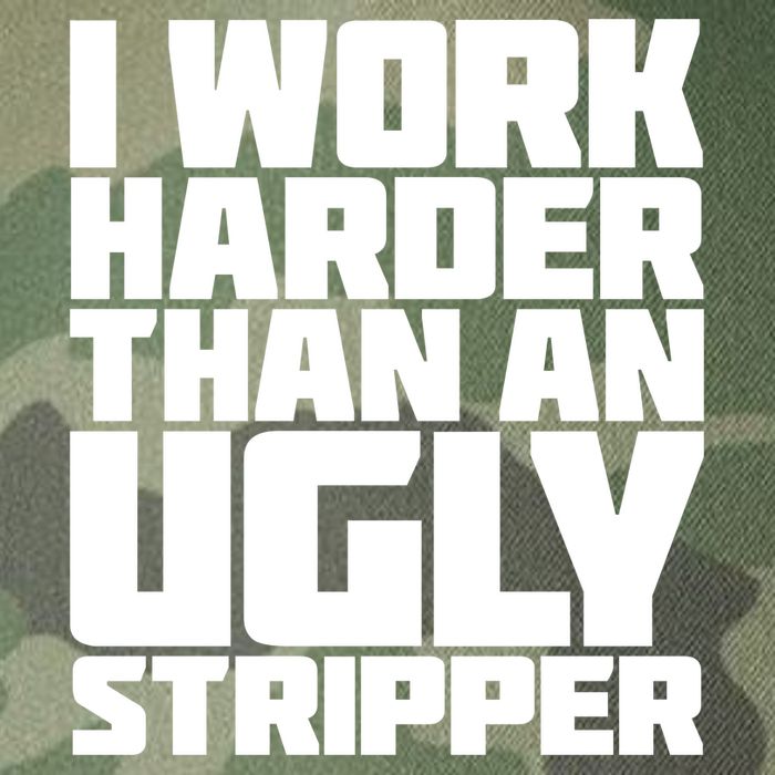 I Work Harder Than An Ugly Stripper Legacy Tie Dye Trucker Hat