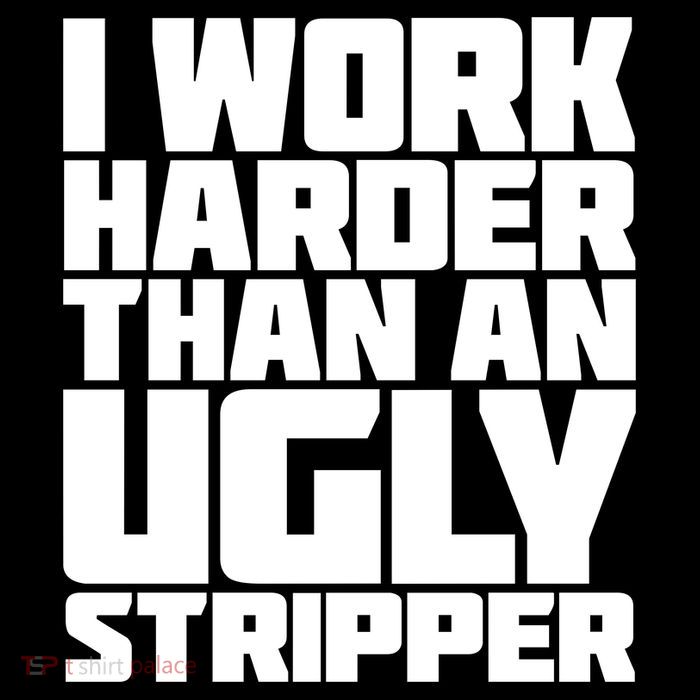 I Work Harder Than An Ugly Stripper City Backpack