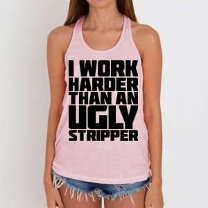 I Work Harder Than An Ugly Stripper Women's Knotted Racerback Tank