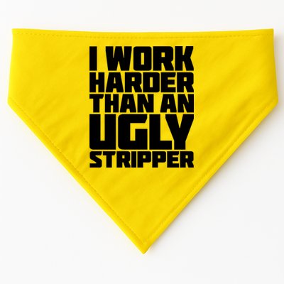 I Work Harder Than An Ugly Stripper USA-Made Doggie Bandana