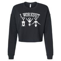 I Work Out Funny Bottle Opener Cropped Pullover Crew