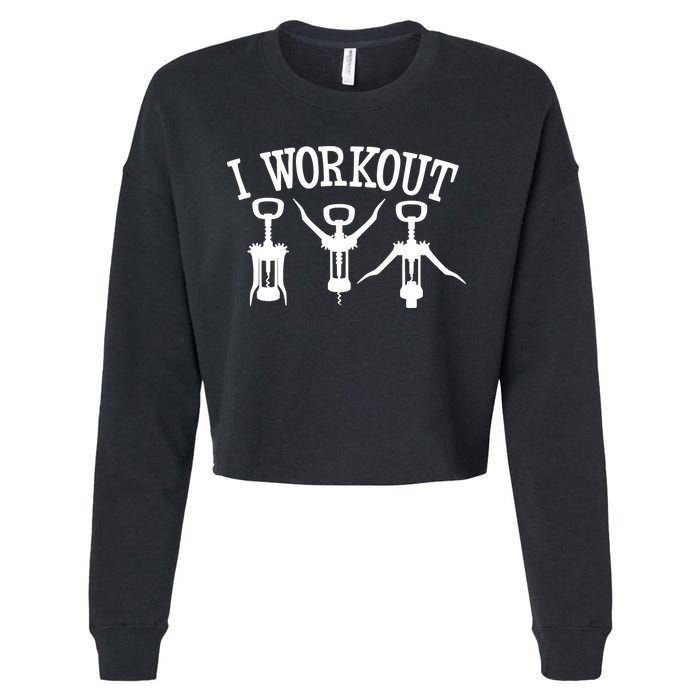 I Work Out Funny Bottle Opener Cropped Pullover Crew
