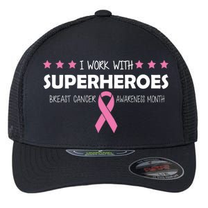 I Work With Superheroes Breast Cancer Awareness Month Flexfit Unipanel Trucker Cap