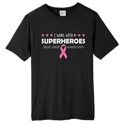 I Work With Superheroes Breast Cancer Awareness Month Tall Fusion ChromaSoft Performance T-Shirt