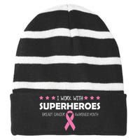 I Work With Superheroes Breast Cancer Awareness Month Striped Beanie with Solid Band