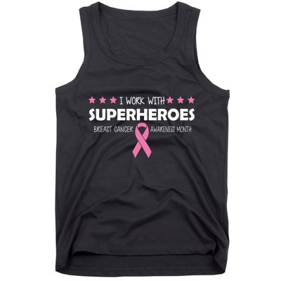 I Work With Superheroes Breast Cancer Awareness Month Tank Top