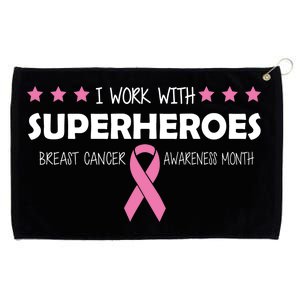 I Work With Superheroes Breast Cancer Awareness Month Grommeted Golf Towel