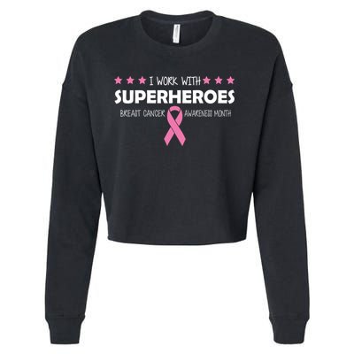 I Work With Superheroes Breast Cancer Awareness Month Cropped Pullover Crew